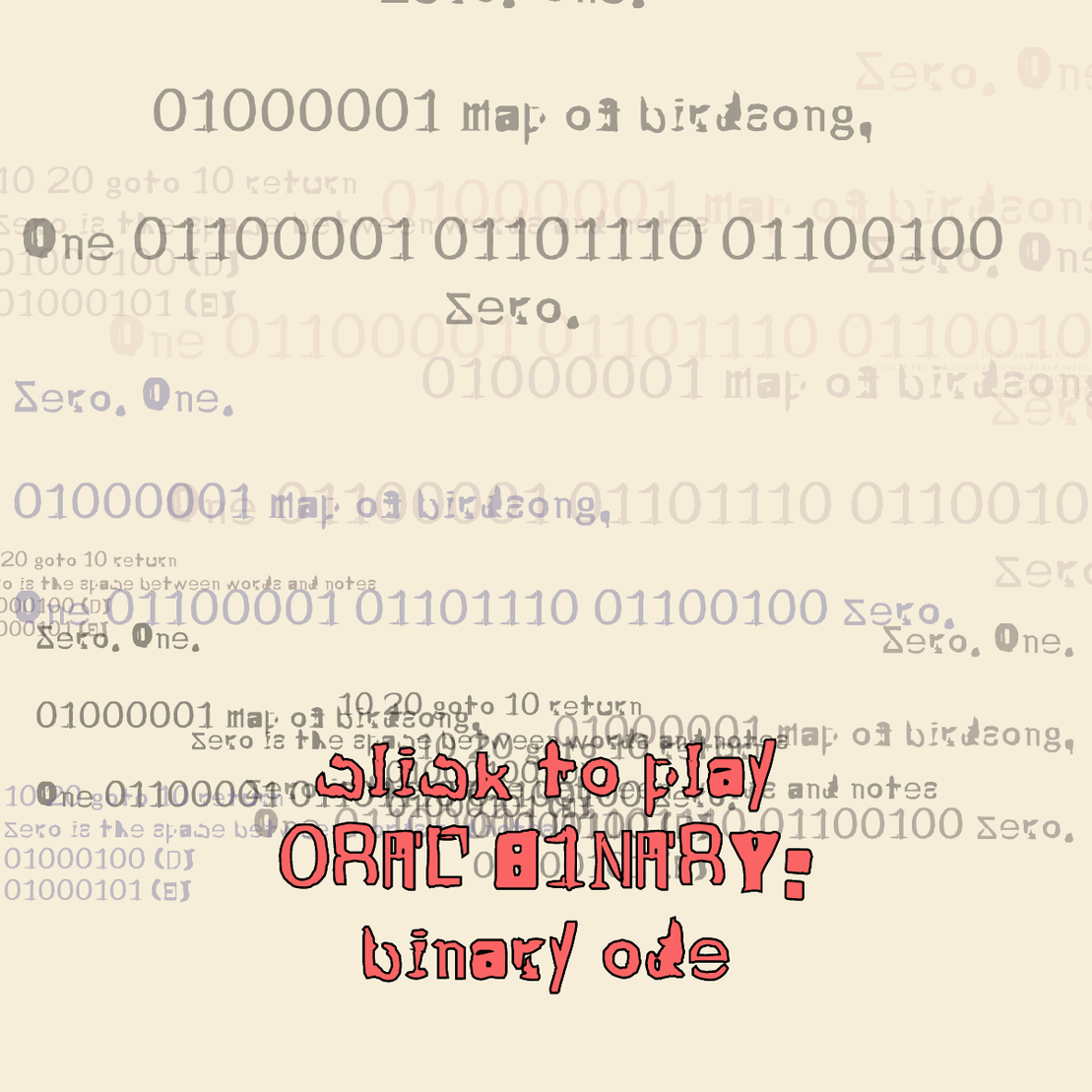 0RAL B1NARY: “BINARY ODE” #115