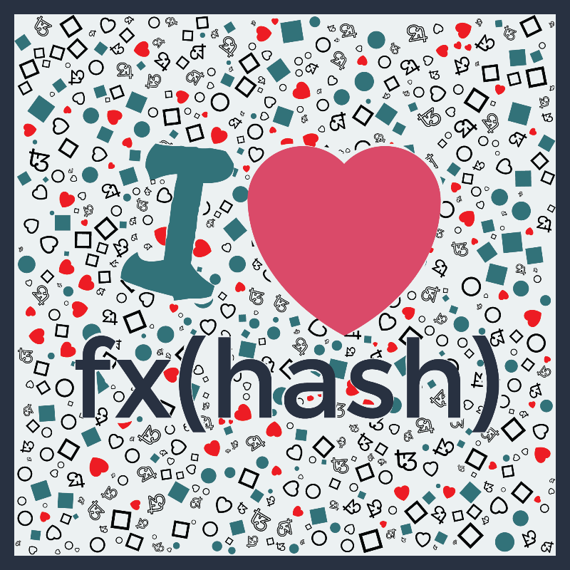 I Love Fxhash #2