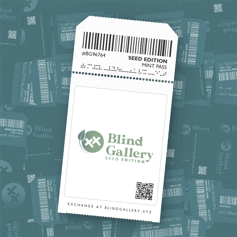 Blind Gallery Mint Pass (Seed Edition) #671