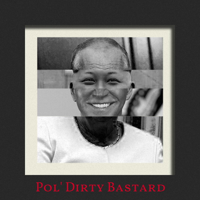 Pol'Dirty Bastard #9