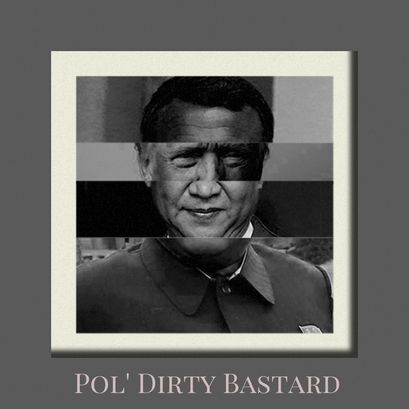 Pol'Dirty Bastard #4