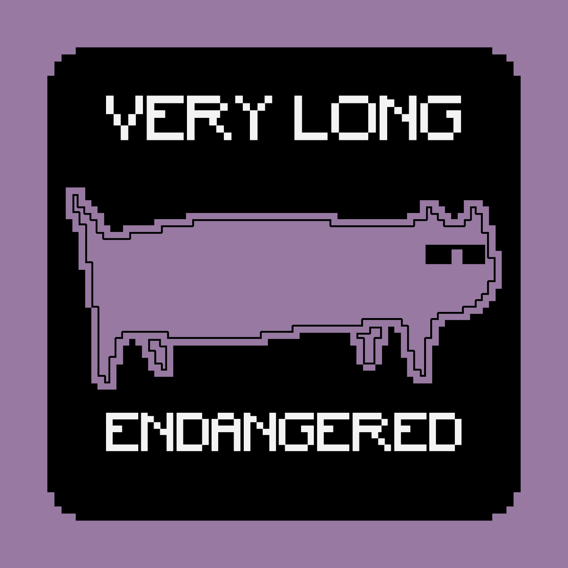 VERY LONG ENDANGERED CAT #6