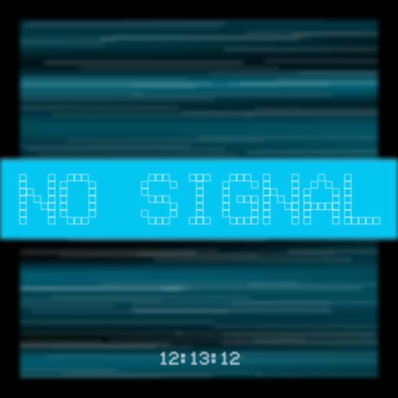 No Signal #151