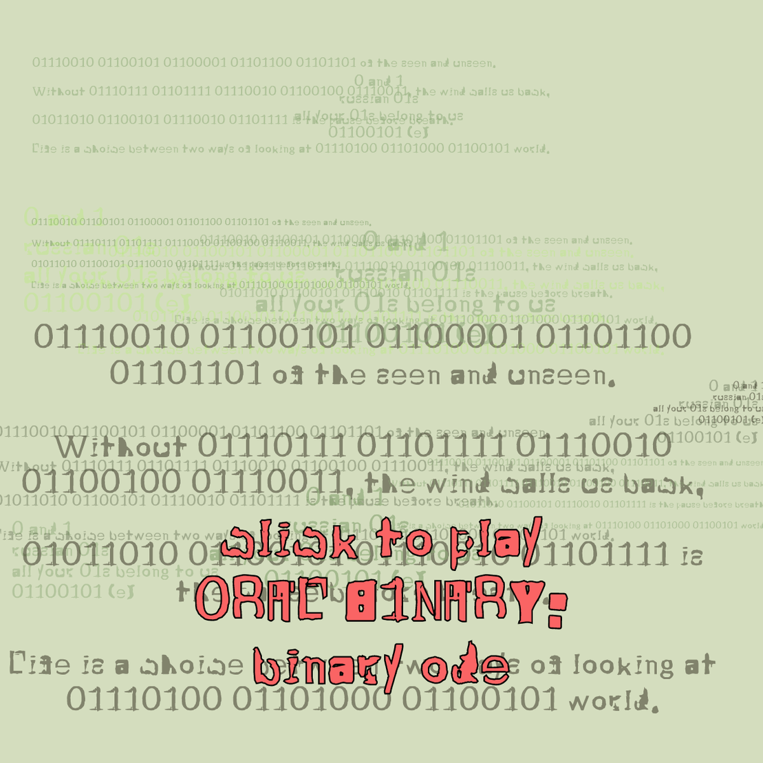 0RAL B1NARY: “BINARY ODE” #110