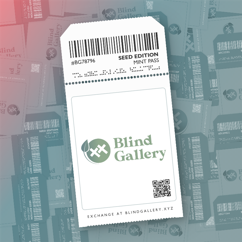 Blind Gallery Mint Pass (Seed Edition) #562