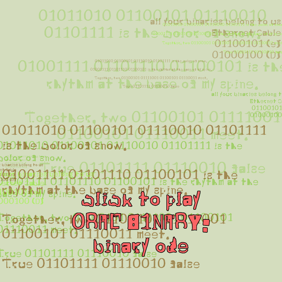 0RAL B1NARY: “BINARY ODE” #170