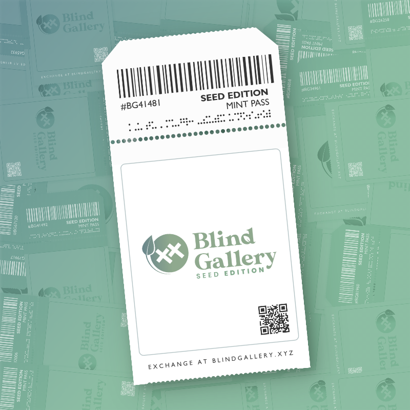 Blind Gallery Mint Pass (Seed Edition) #702