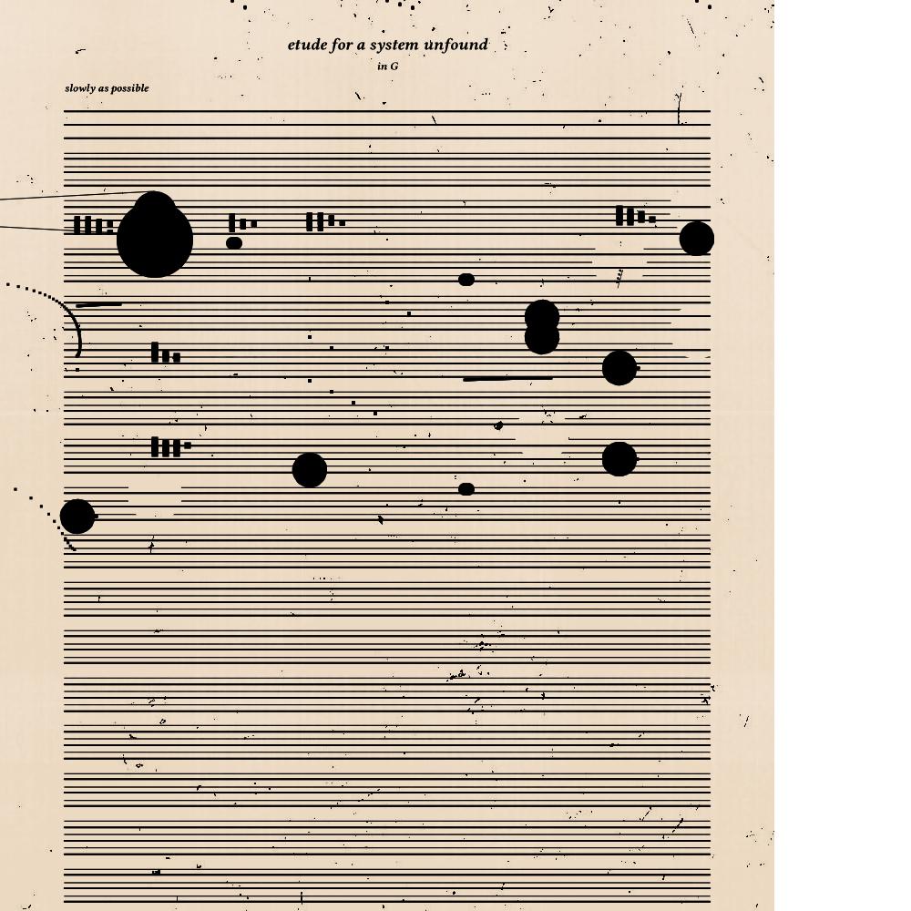 etude for a system unfound #207