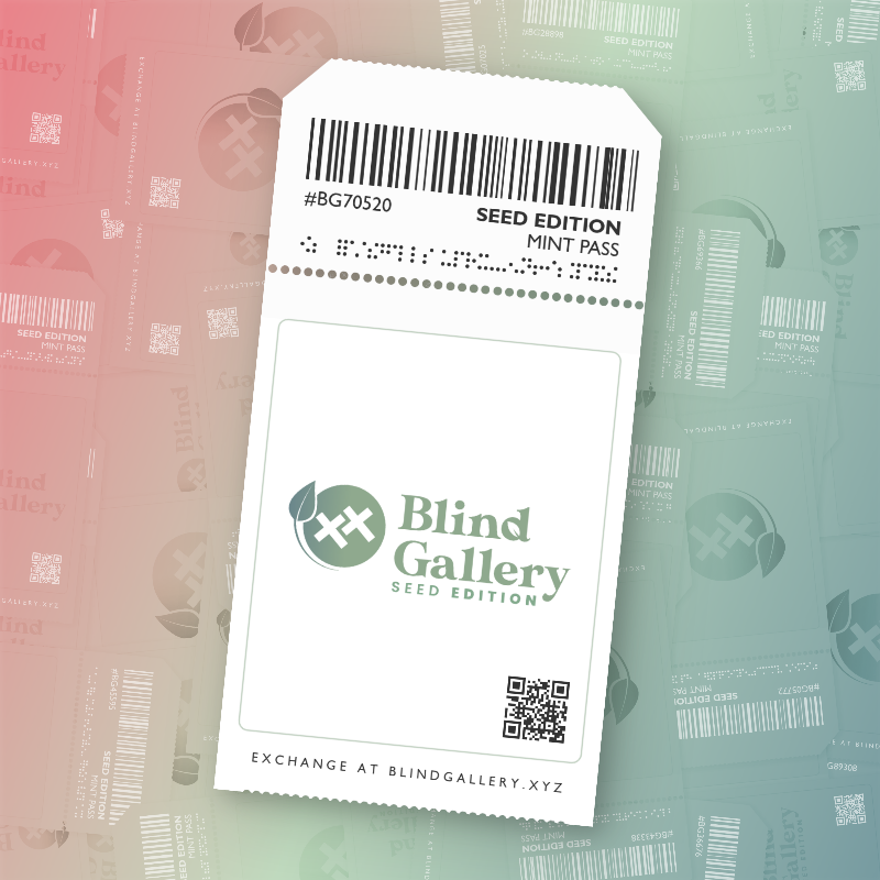 Blind Gallery Mint Pass (Seed Edition) #507