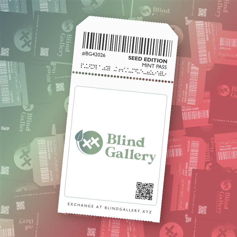 Blind Gallery Mint Pass (Seed Edition) #480