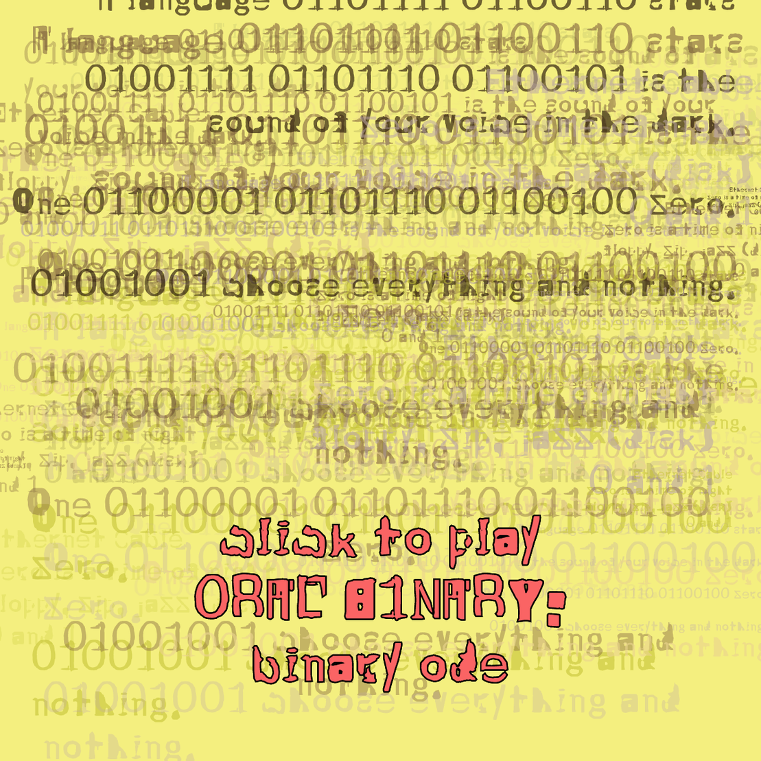 0RAL B1NARY: “BINARY ODE” #116