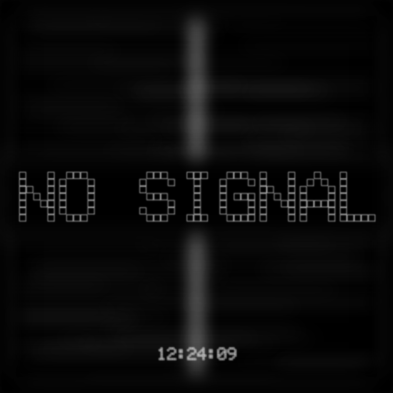 No Signal #254