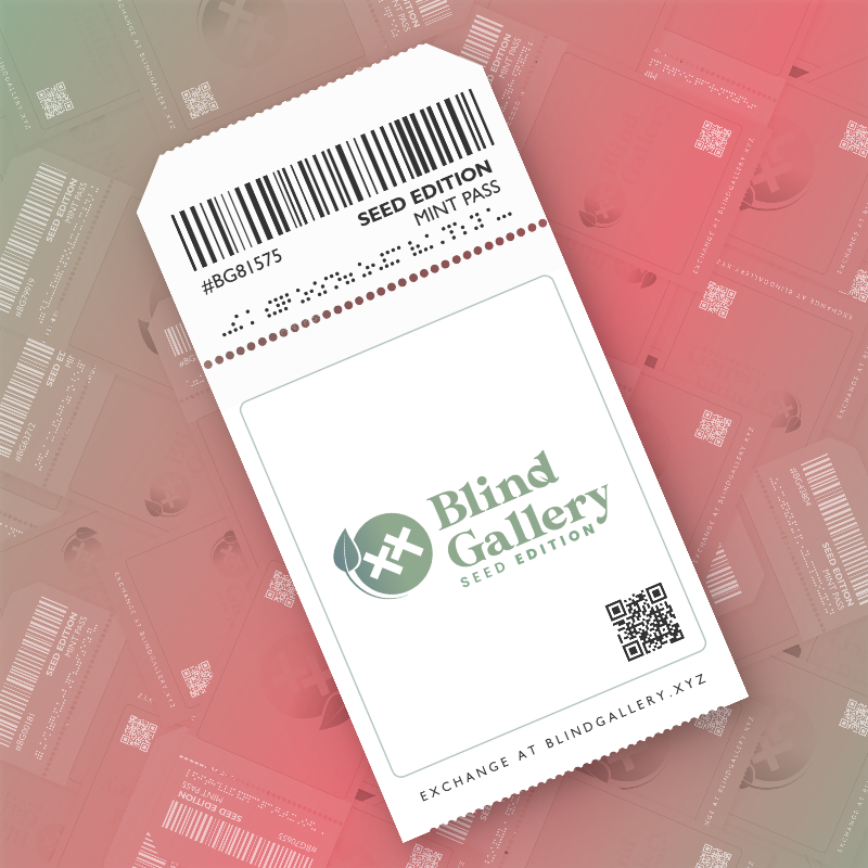 Blind Gallery Mint Pass (Seed Edition) #736