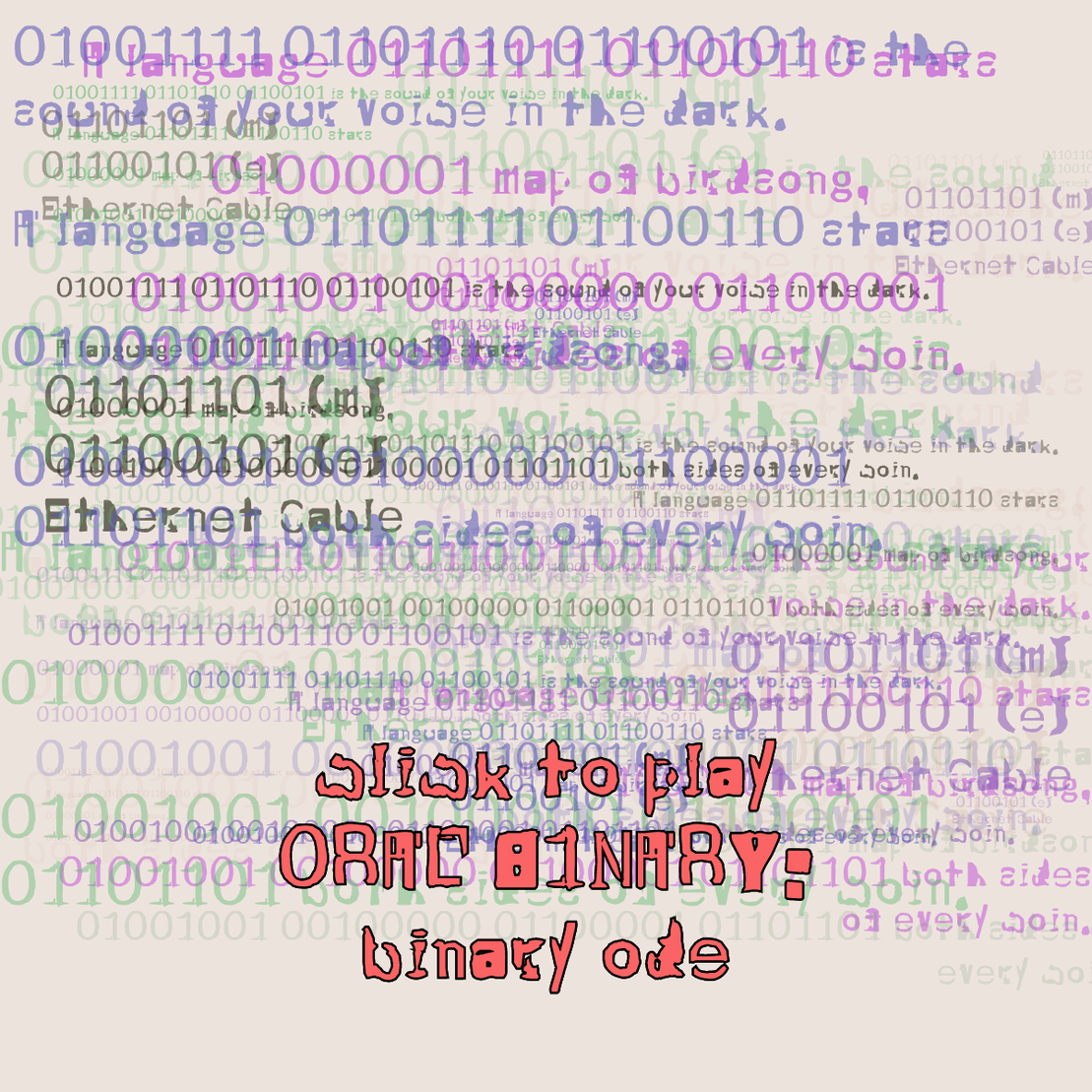 0RAL B1NARY: “BINARY ODE” #18