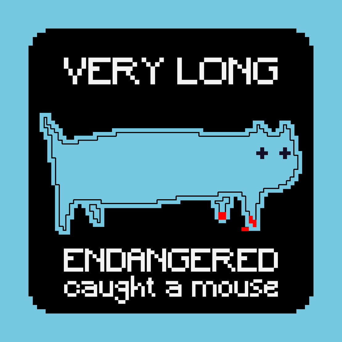 VERY LONG ENDANGERED CAT