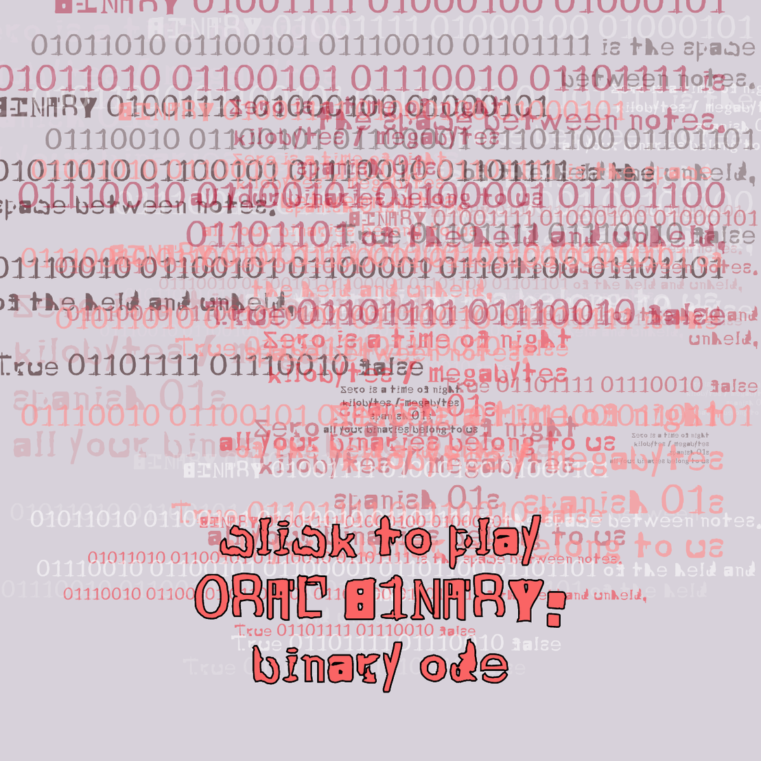 0RAL B1NARY: “BINARY ODE” #83