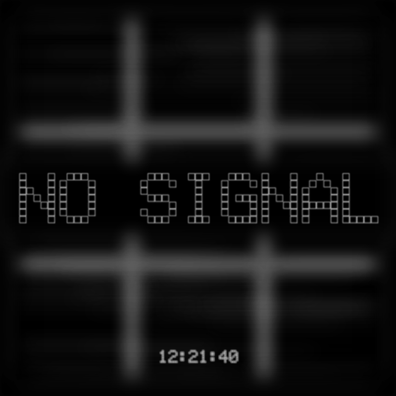 No Signal #230