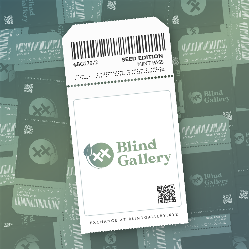 Blind Gallery Mint Pass (Seed Edition) #25