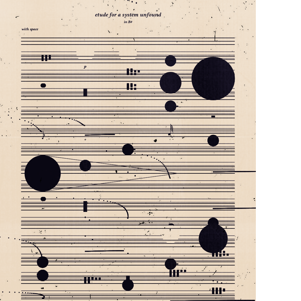 etude for a system unfound #128