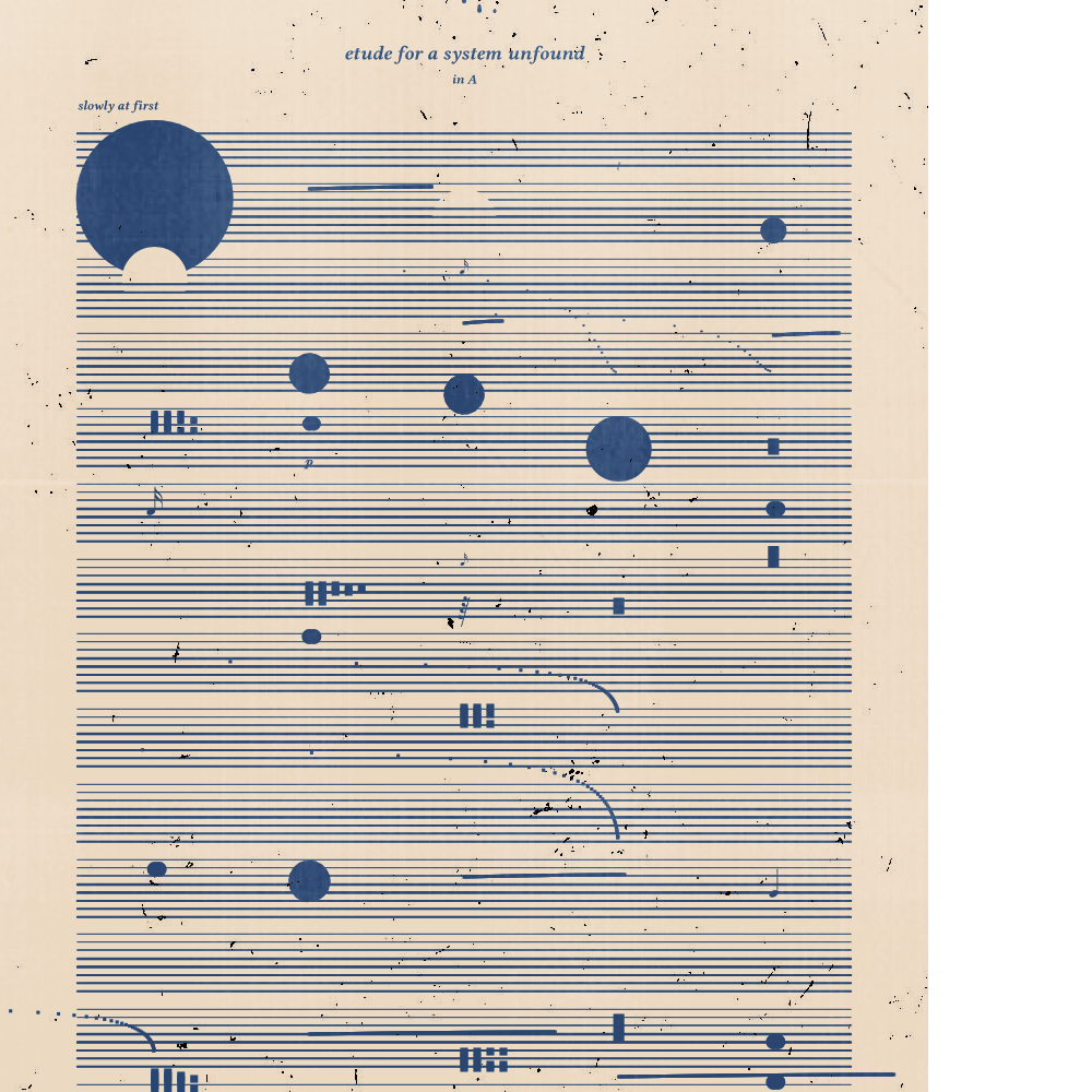 etude for a system unfound #162