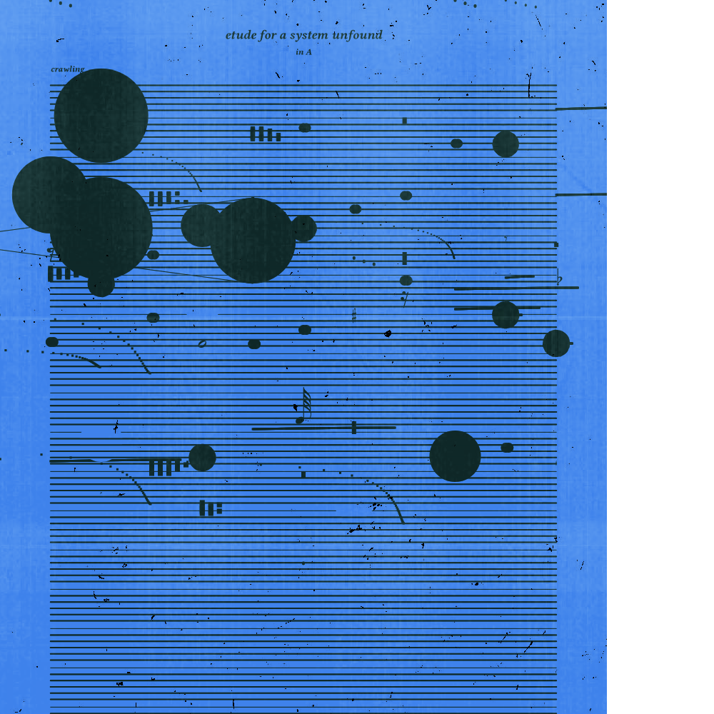 etude for a system unfound #58