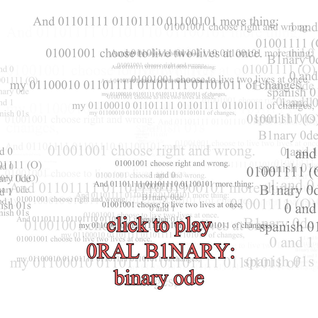 0RAL B1NARY: “BINARY ODE” #84