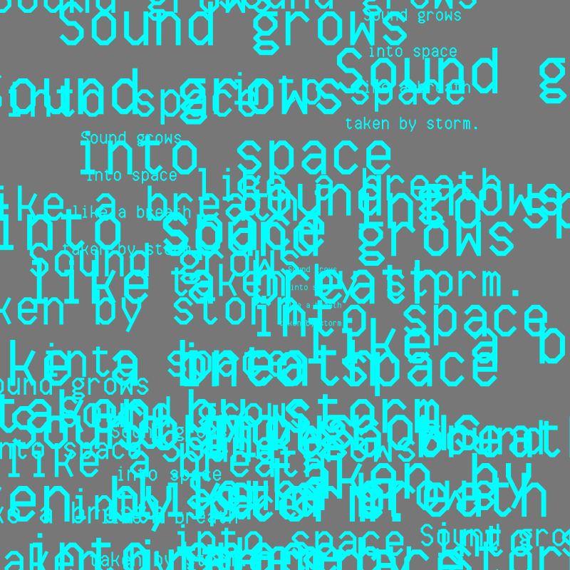 SOUND GROWS INTO SPACE #4