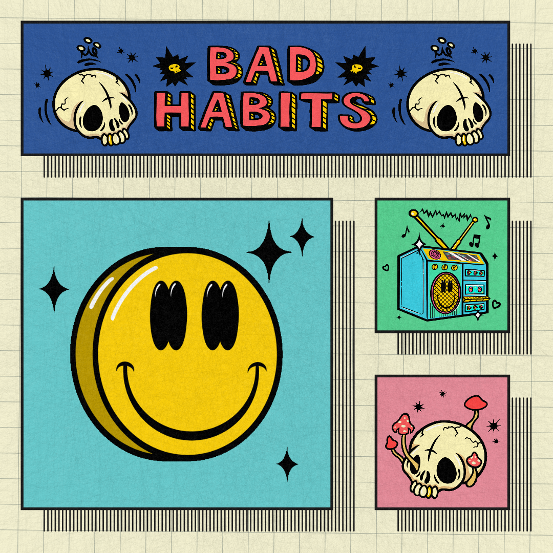 Bad Habits #35