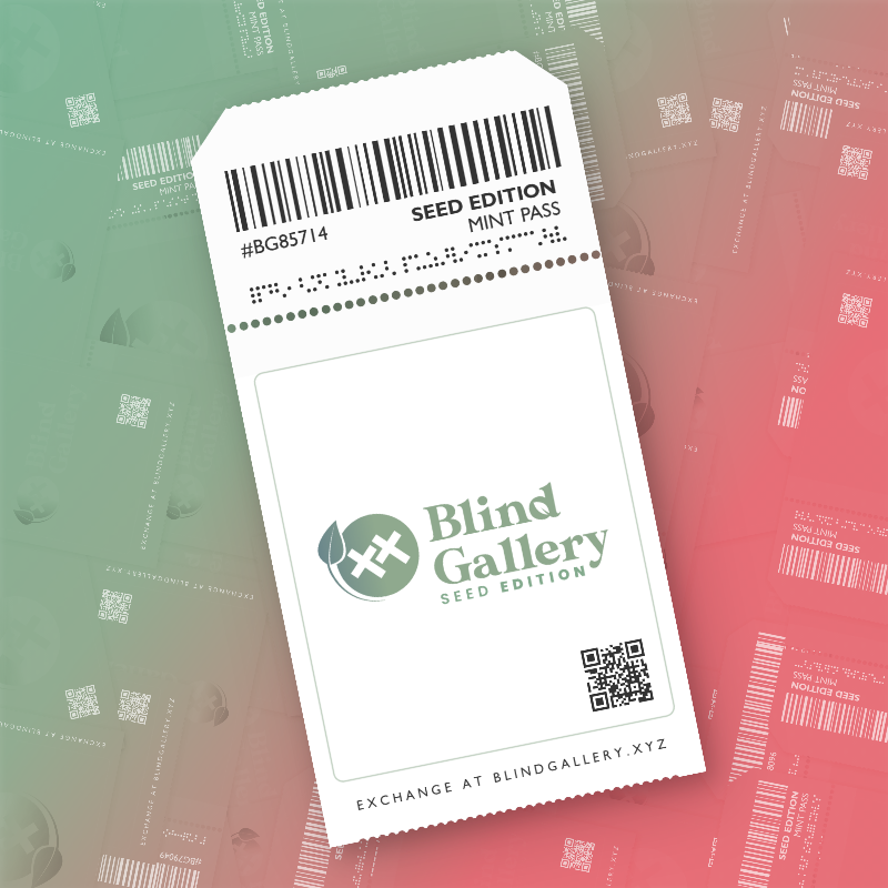 Blind Gallery Mint Pass (Seed Edition) #369