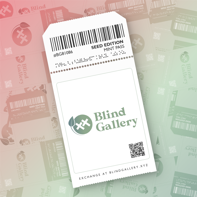 Blind Gallery Mint Pass (Seed Edition) #377