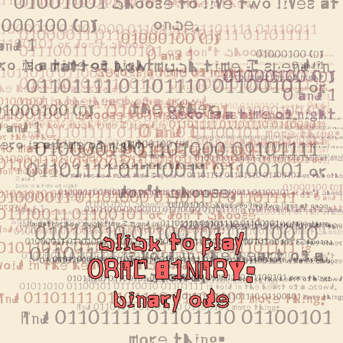 0RAL B1NARY: “BINARY ODE” #98