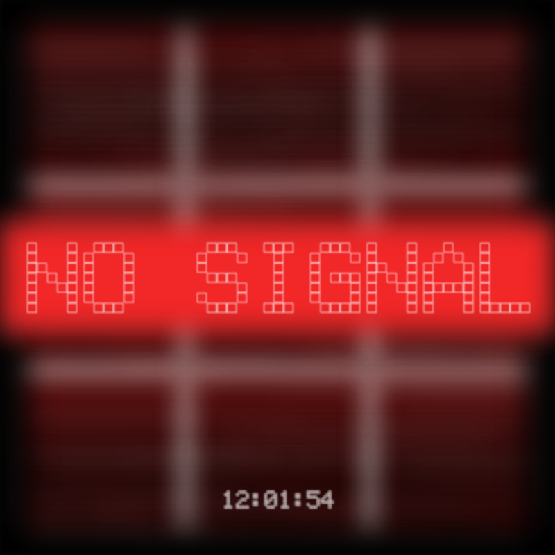 No Signal #38