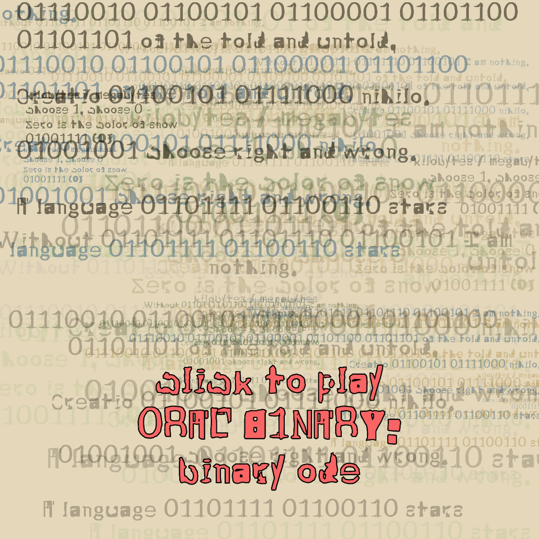 0RAL B1NARY: “BINARY ODE” #206