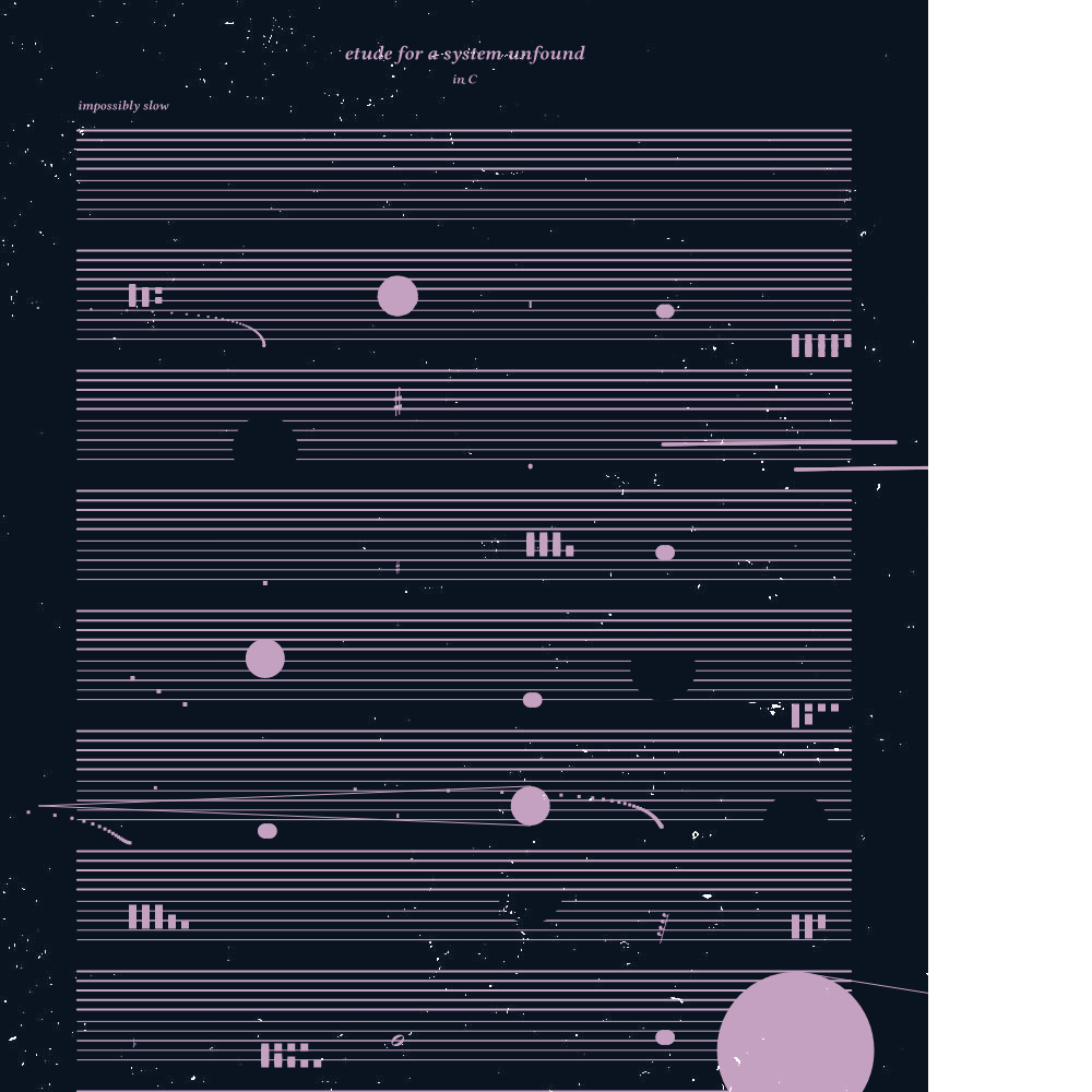 etude for a system unfound #147