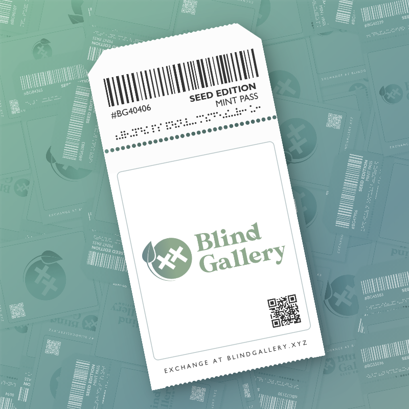 Blind Gallery Mint Pass (Seed Edition) #589