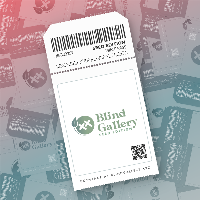 Blind Gallery Mint Pass (Seed Edition) #365