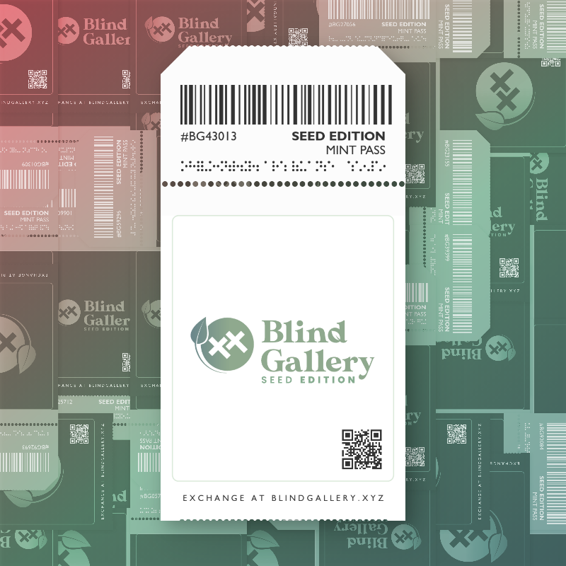 Blind Gallery Mint Pass (Seed Edition) #614