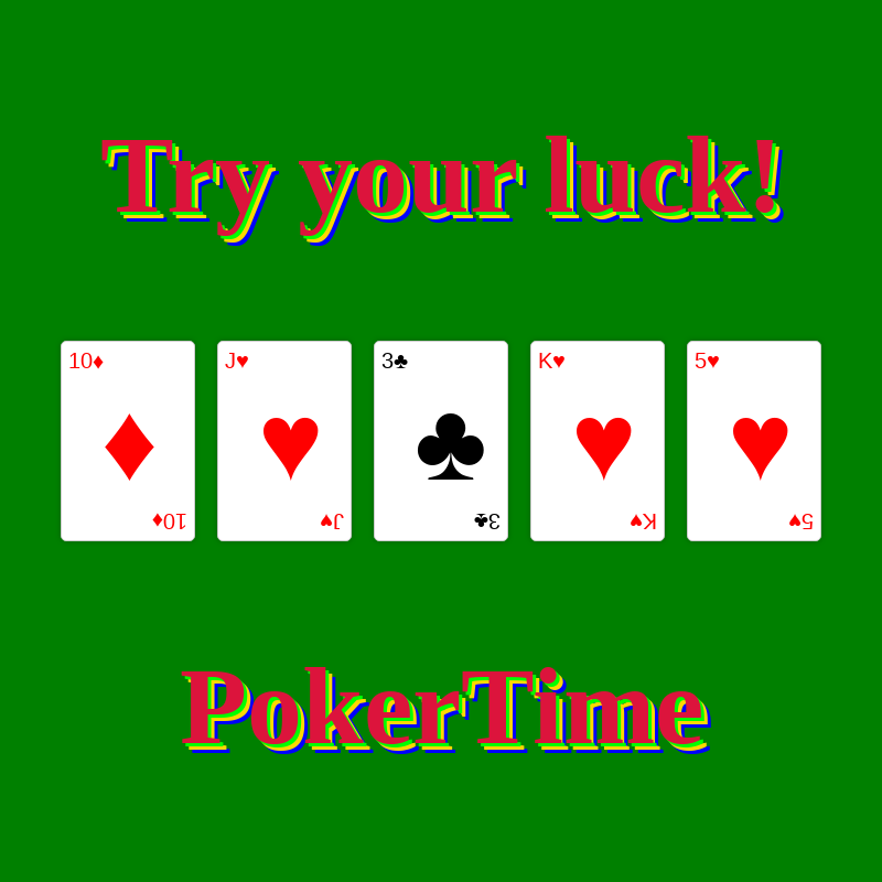 Try your Luck: PokerTime #8