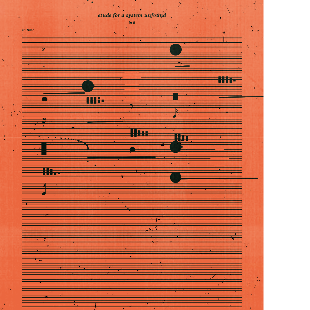 etude for a system unfound #209