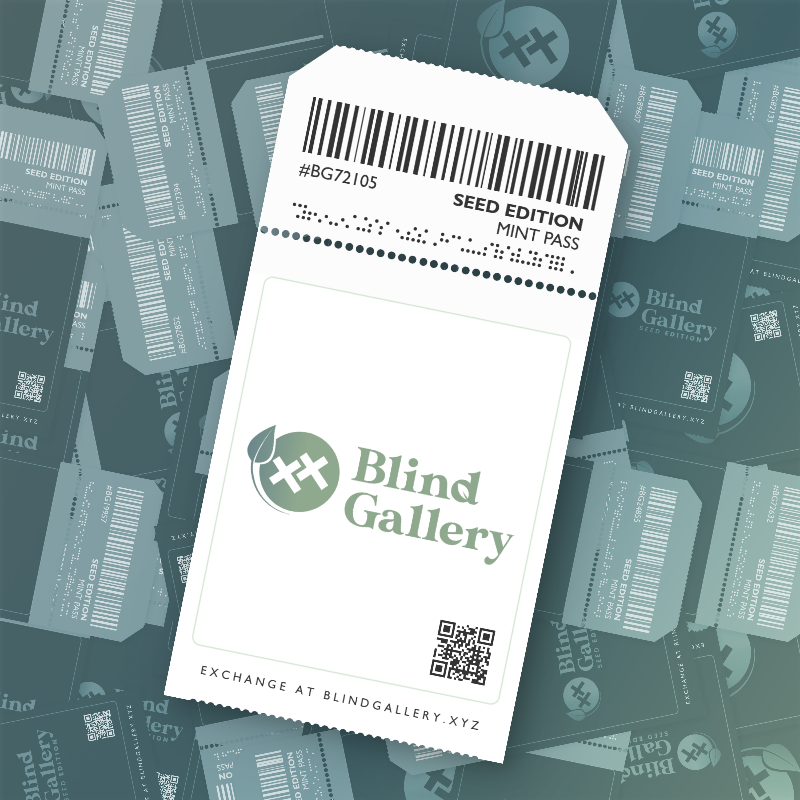 Blind Gallery Mint Pass (Seed Edition) #67