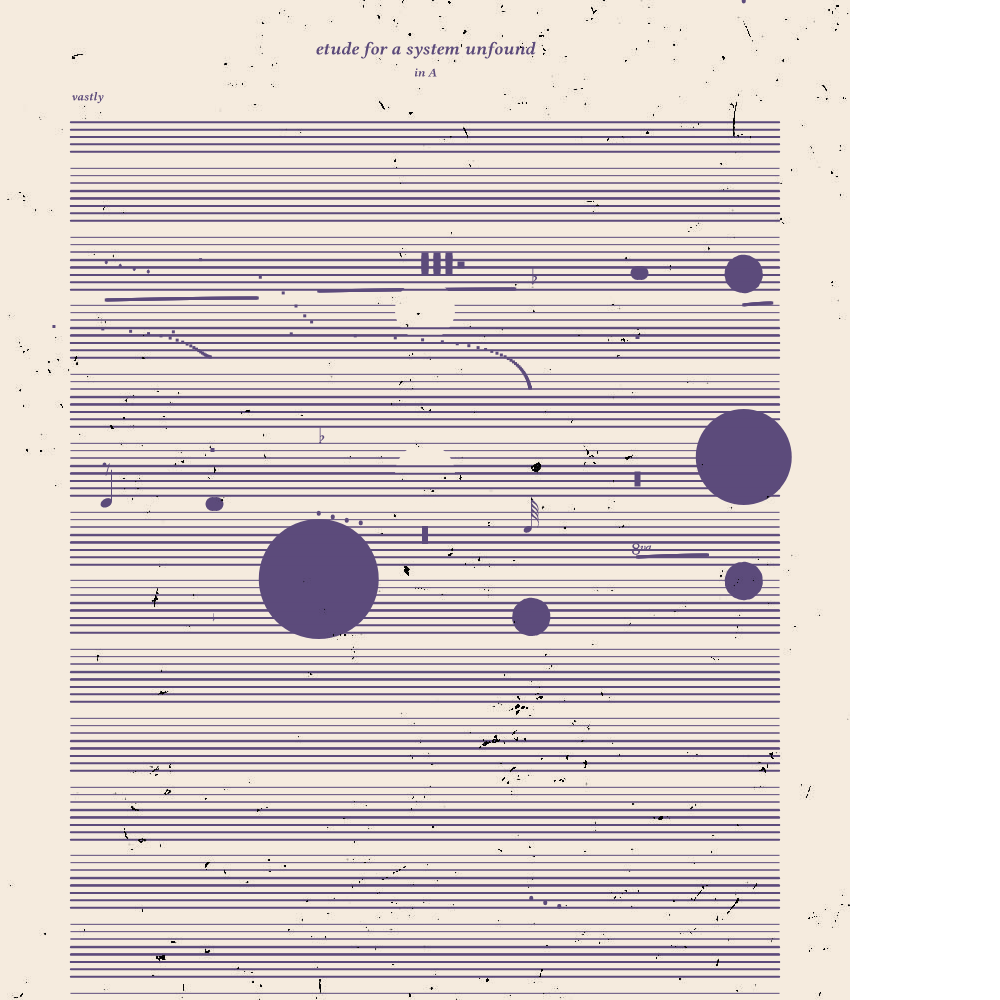 etude for a system unfound #221