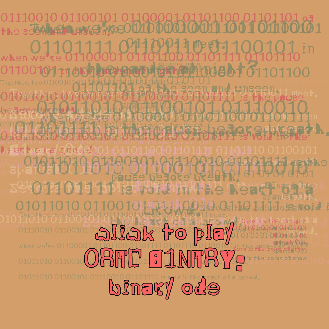 0RAL B1NARY: “BINARY ODE” #321