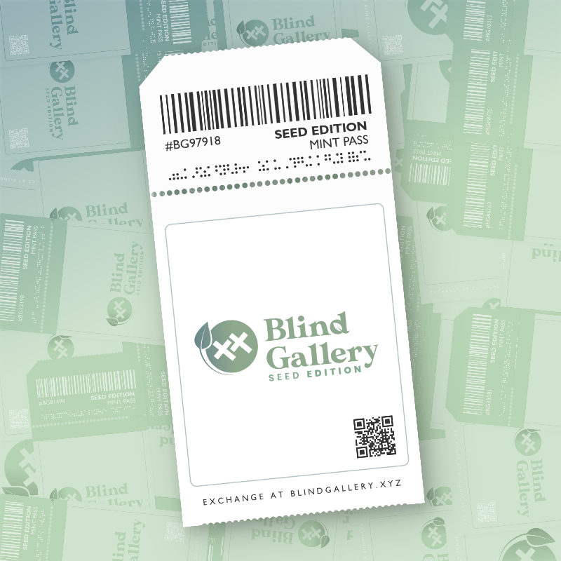 Blind Gallery Mint Pass (Seed Edition) #700