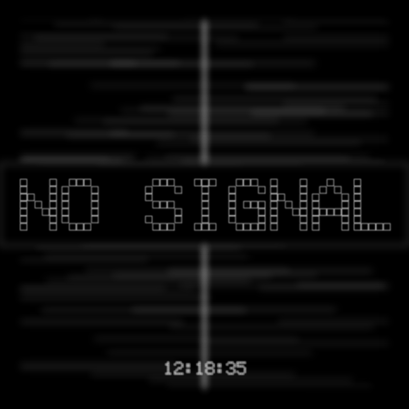 No Signal #193