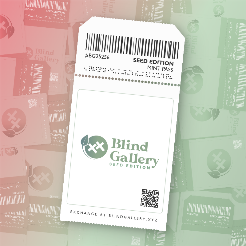 Blind Gallery Mint Pass (Seed Edition) #209