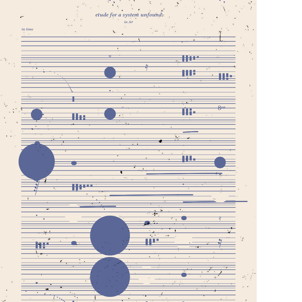 etude for a system unfound #246