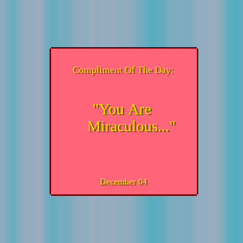 Compliment Of The Day #12