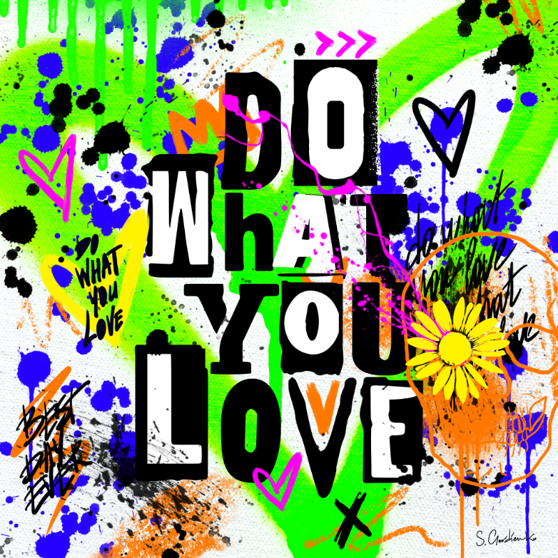 Do What You Love #18