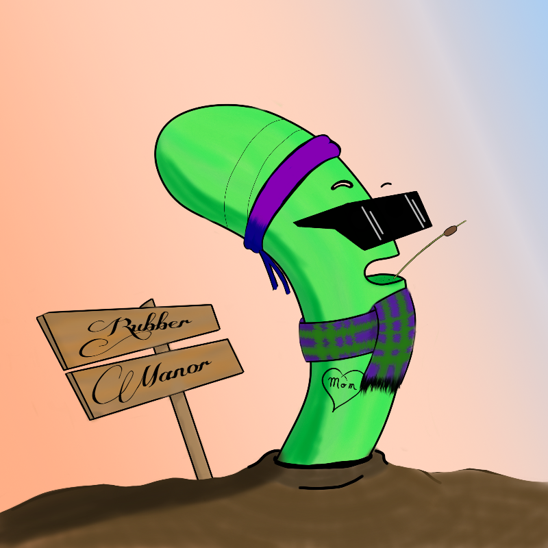 Worms of Rubber Manor #6