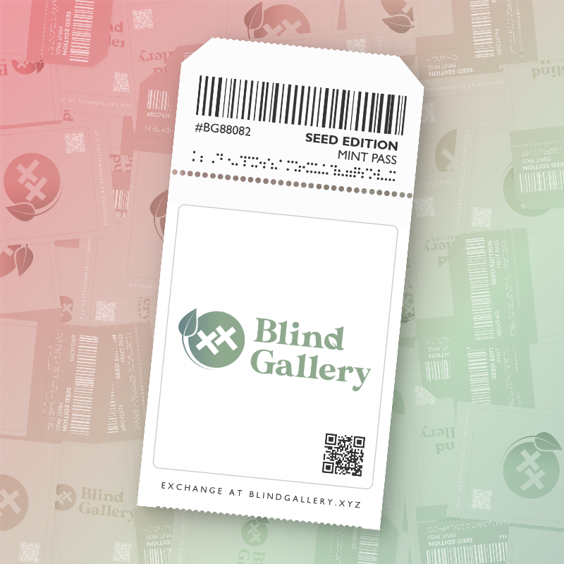 Blind Gallery Mint Pass (Seed Edition) #489